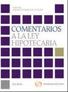 COMENTARIOS A LA LEY HIPOTECARIA