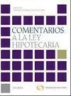 Comentarios a la Ley Hipotecaria