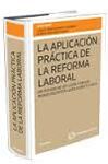 LA APLICACIÃN PRÃCTICA DE LA REFORMA LABORAL