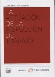 La Actuacion de la Inspeccion de Trabajo