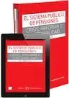 El Sistema Público de Pensiones: Crisis, Reforma y Sostenibilidad