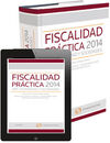 FISCALIDAD PRÁCTICA 2014: IRPF, PATRIMONIO Y SOCIEDADES (PAPEL + E-BOOK)