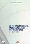 EL CRÉDITO TRIBUTARIO EN EL CONCURSO DE ACREEDORES