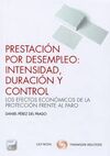 PRESTACIÓN POR DESEMPLEO: INTENSIDAD, DURACIÓN Y CONTROL