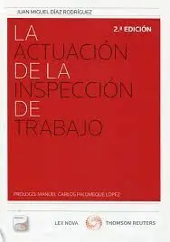 La Actuacion de la Inspeccion de Trabajo