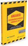 ANUARIO DE PREVENCIÓN DE RIESGOS LABORALES