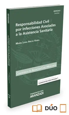 Responsabilidad Civil por Infecciones Asociadas a la Asistencia Sanitaria (Papel)