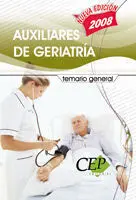 Auxiliares de Geriatría, Oposiciones Generales. Temario General