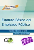 Estatuto Básico del Empleo Público. Texto Íntegro y Test