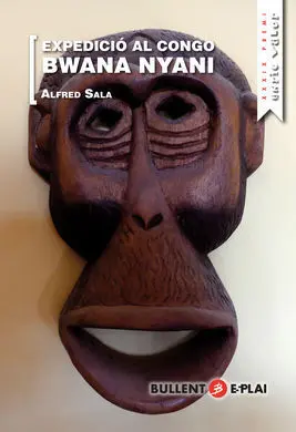 Expedició Al Congo. Bwana Nyani