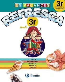 Refresca Amb la Tina Superbruixa - 3º Ed. Prim.