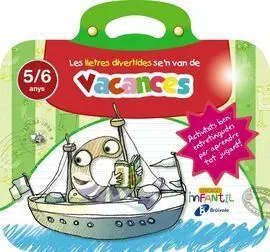 Les Lletres Divertides se ' N Van de Vacances - 5 Anys