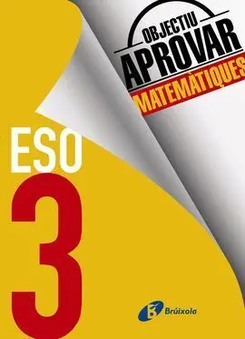 Objectiu Aprovar Matemàtiques - 3º eso