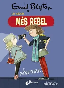 La Nena Més Rebel 3 És Monitora