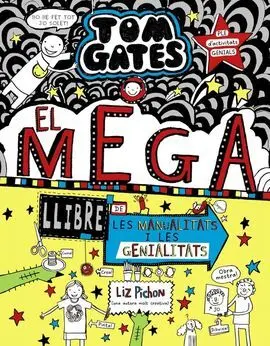 Tom Gates: el Mega Llibre