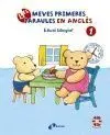 Les Meves Primeres Paraules en Anglés, 1. Edició Bilingüe!