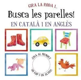 Gira la Roda I... Busca les Parelles!