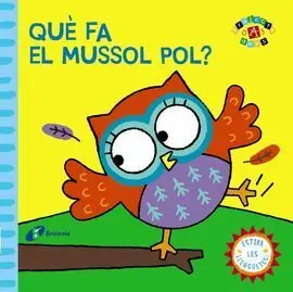 Què Fa el Mussol Pol?