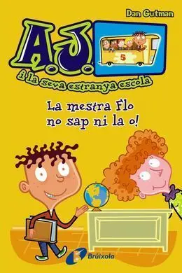 La Mestra Flo no Sap Ni la O!
