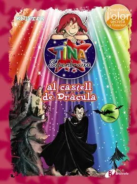 Tina Superbruixa Al Castell de Dràcula