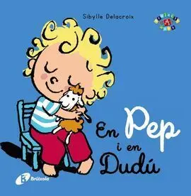 En Pep I en Dudú