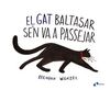 EL GAT BALTASAR SE ' N VA A PASSEJAR