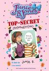 TOP-SECRET (PRIVADÍSSIM): EL DIARI DE JUNIE B. (I TEU TAMBÉ!)