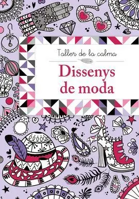 Taller de la Calma. Dissenys de Moda