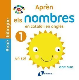 Bebè Bilingüe. Aprèn Els Nombres en Català I en Anglès