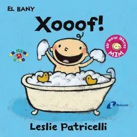 El Bany: Xooof!
