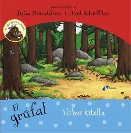 El Grúfal. Llibre Titella