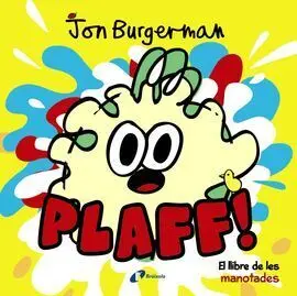 Plaff!