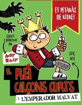 El Rei Calçons Curts I L'emperador Malvat