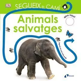 Segueix el Camí. Animals Salvatges