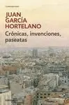 Cronicas, Invenciones, Paseatas