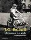 Milagros de Vida. Una Autobiografía