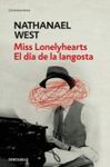 MISS LONELYHEARTS - EL DÍA DE LA LANGOSTA
