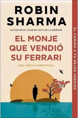 El Monje que Vendió Su Ferrari