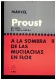 En Busca del Tiempo Perdido. 2: a la Sombra de las Muchachas en Flor