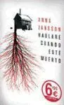 Hablaré Cuando esté Muerto