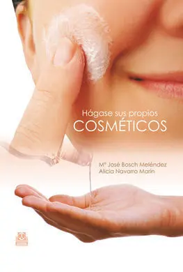 Hágase Sus Propios Cosméticos (Color)