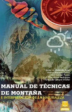 Manual de Tecnicas de Montaña e Interpretacion de la Naturaleza