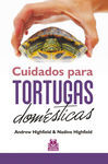 CUIDADOS PARA TORTUGAS DOMESTICAS