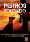 PERROS SOLDADO
