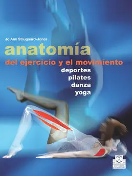 Anatomía del Ejercicio y el Movimiento