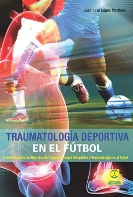 Traumatología Deportiva en el Fútbol