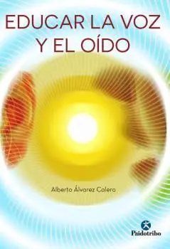 Educar la Voz y el Oido