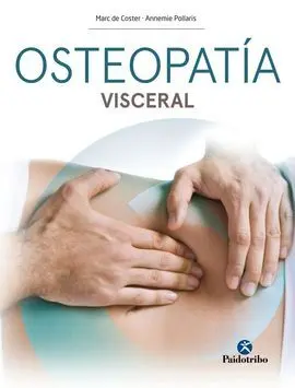 Osteopatía Visceral. Nueva Edición (Color)