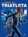 LA BIBLIA DEL TRIATLETA - NUEVA EDICIÓN (BICOLOR)