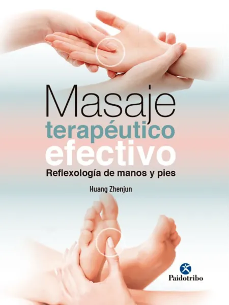 Masaje Terapéutico Efectivo. Reflexología de Manos